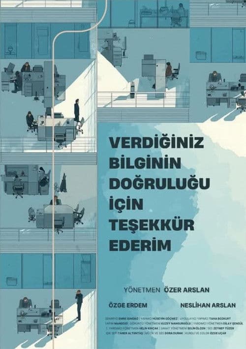 Verdiğiniz Bilginin Doğruluğu İçin Teşekkür Ederim
